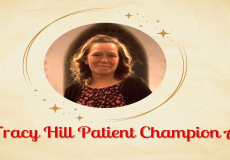 The Tracy Hill Patient Champion Award 2023
