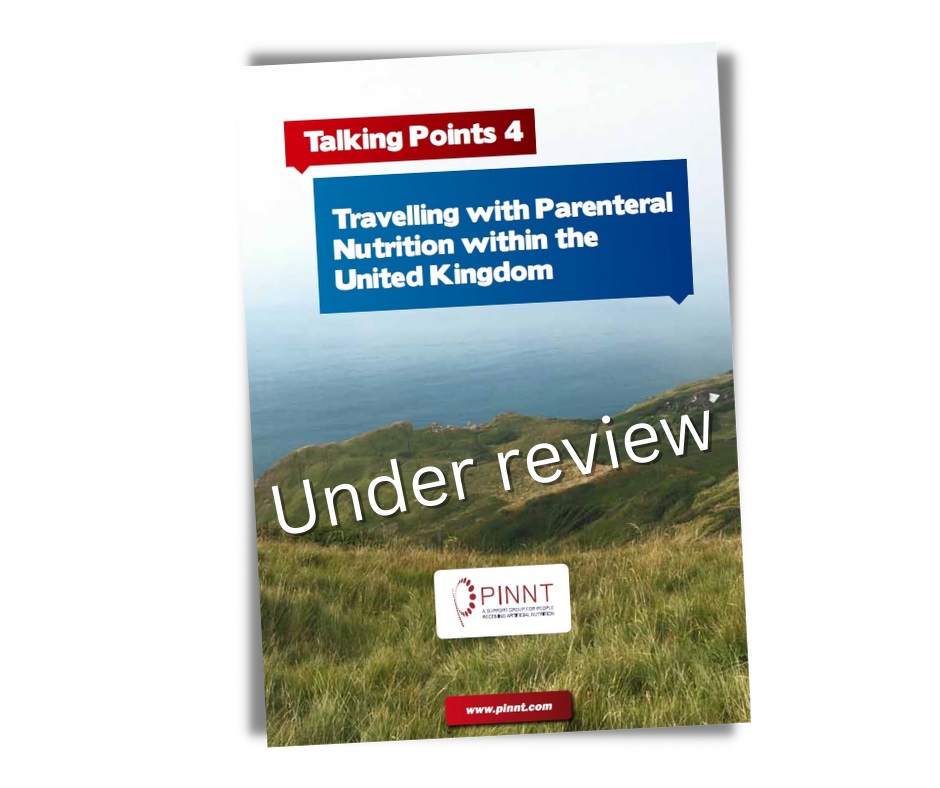 Talking Points 4: Travelling with parenteral nutrition (PN) and intravenous fluids within the United Kingdom