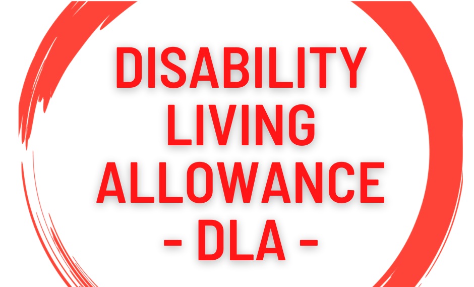 Disability Living Allowance