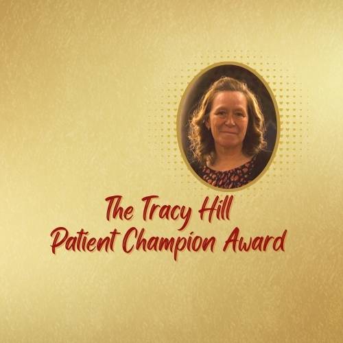 The Tracy Hill Patient Champion Award 2025